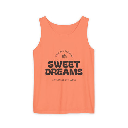 Sweet Dreams Tank Top | Unisex Garment-Dyed Sleepwear, Relaxation Wear, Gift for Sleep Lovers, Lazy Days, Summer Vibe