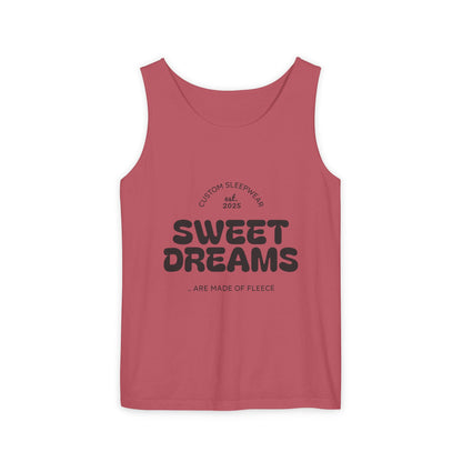 Sweet Dreams Tank Top | Unisex Garment-Dyed Sleepwear, Relaxation Wear, Gift for Sleep Lovers, Lazy Days, Summer Vibe