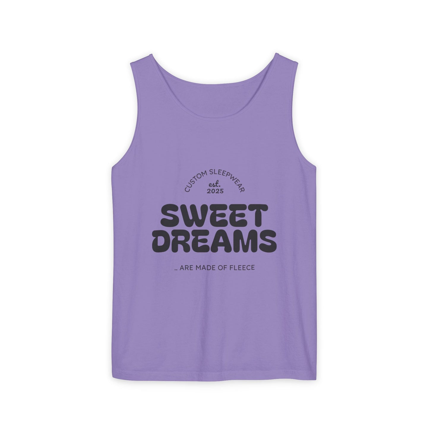 Sweet Dreams Tank Top | Unisex Garment-Dyed Sleepwear, Relaxation Wear, Gift for Sleep Lovers, Lazy Days, Summer Vibe