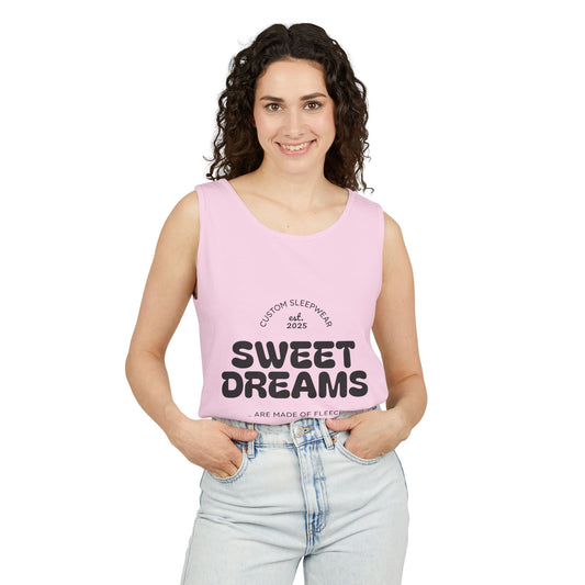 Sweet Dreams Tank Top | Unisex Garment-Dyed Sleepwear, Relaxation Wear, Gift for Sleep Lovers, Lazy Days, Summer Vibe