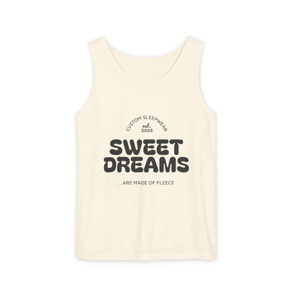 Sweet Dreams Tank Top | Unisex Garment-Dyed Sleepwear, Relaxation Wear, Gift for Sleep Lovers, Lazy Days, Summer Vibe