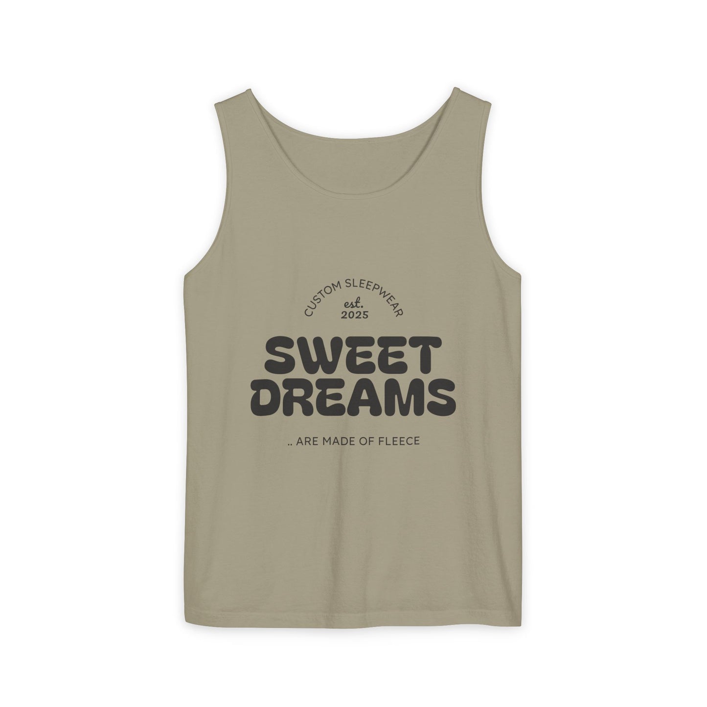 Sweet Dreams Tank Top | Unisex Garment-Dyed Sleepwear, Relaxation Wear, Gift for Sleep Lovers, Lazy Days, Summer Vibe